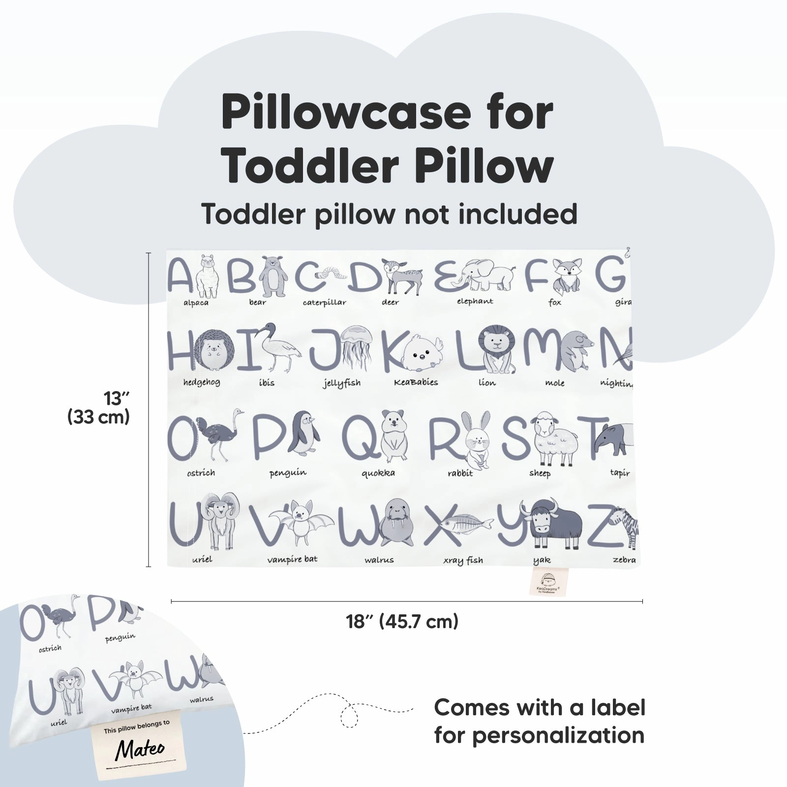Printed Toddler Pillowcase 13X18"
